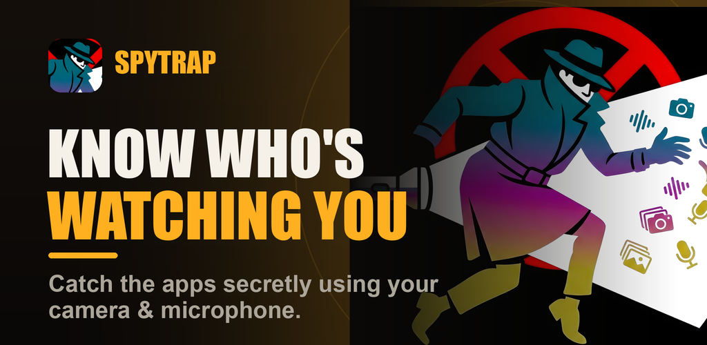 Spytrap — know who's watching you